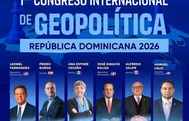 República Dominicana será sede del 1er Congreso Internacional de Geopolítica 2026