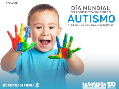 El 2 de abril: Día Mundial de la Concienciación sobre el Autismo