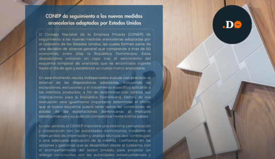 CONEP da seguimiento a nuevas medidas arancelarias de Estados Unidos que abarcan más de 60 economías, entre ellas RD